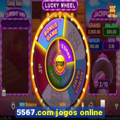 5567.com jogos online